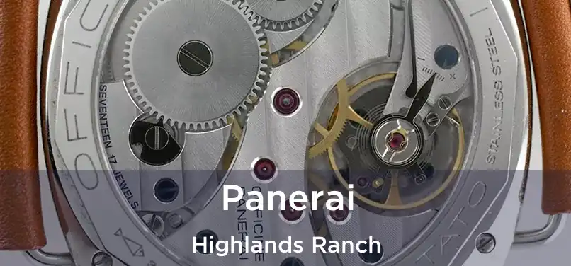 Panerai Highlands Ranch