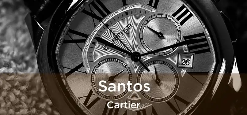 Santos Cartier